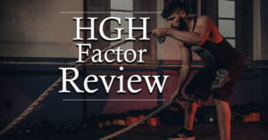 HGH Factor Review 2024: Does It Really Work? 1
