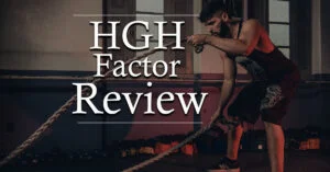 HGH Factor Review 2026: Does It Really Work? 1
