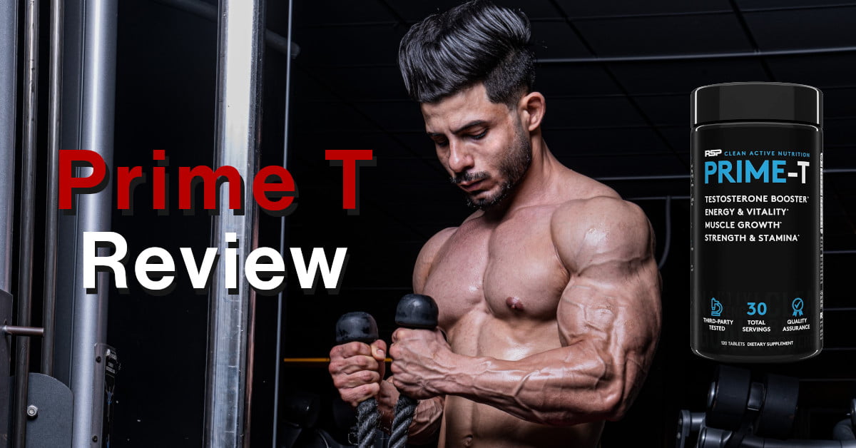 Prime T Testosterone Booster Review: Does It Really Work? 8