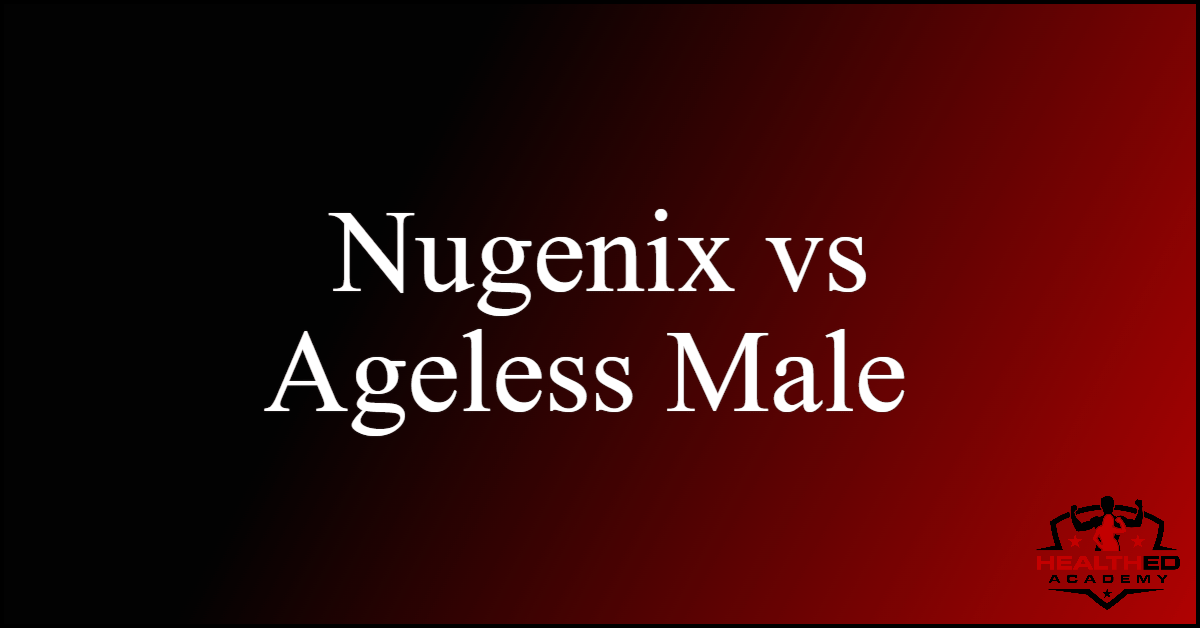 nugenix vs ageless male 