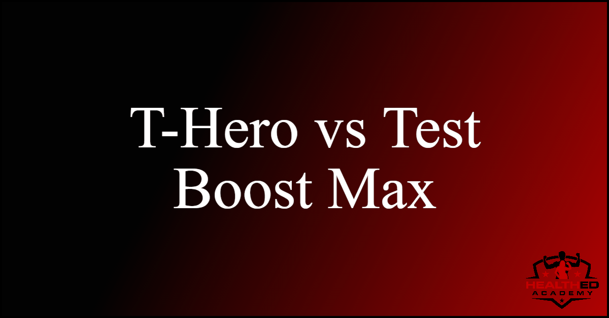 t hero vs test boost max